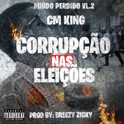 CM King - Corrupção Nas Eleições