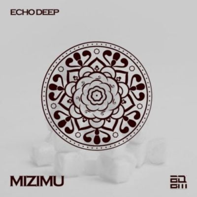 Echo Deep - Mizimu