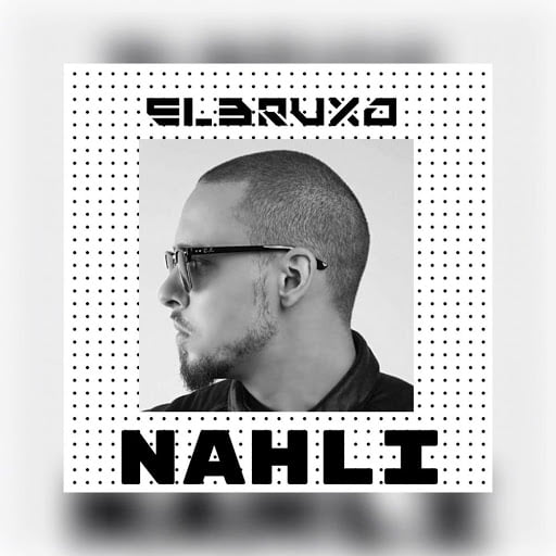 El Bruxo - Nahli (Original Mix)