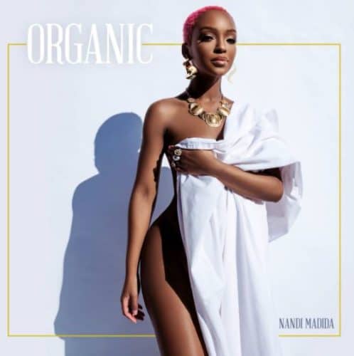 Nandi Madida - Organic