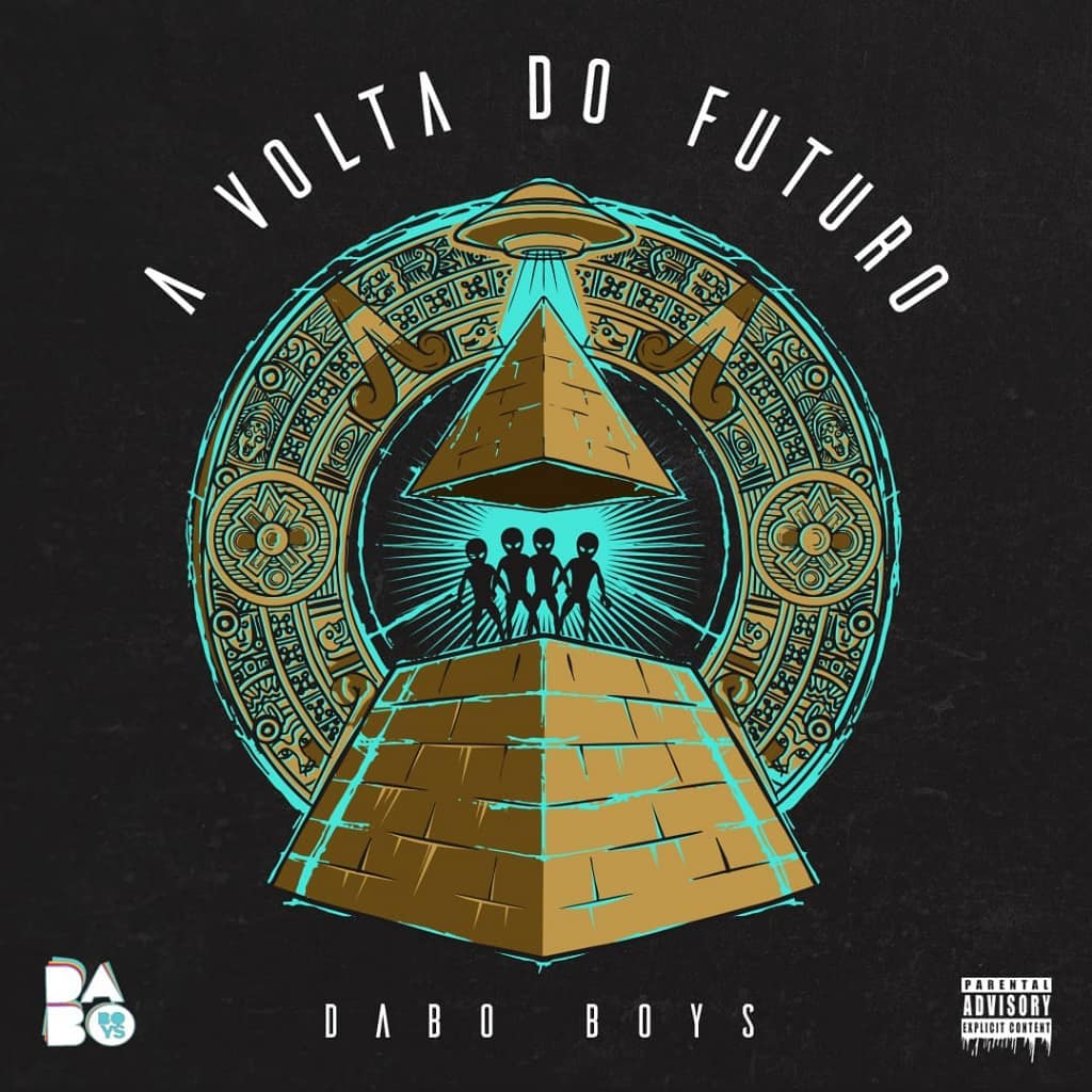 Dabo Boys - A Culpa É da Quarentena