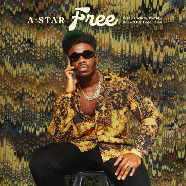 A-Star, Arielle's World, Donae'o, Bobbi Zion - Free