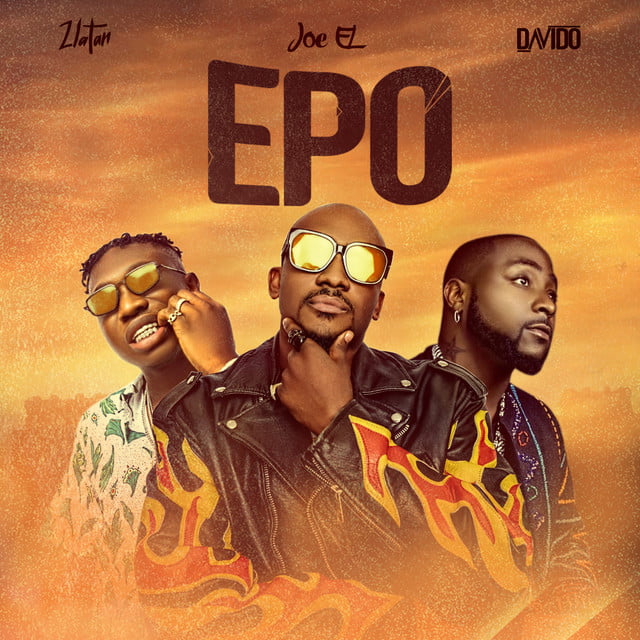 Joe El - Epo (feat. DaVido & Zlatan)