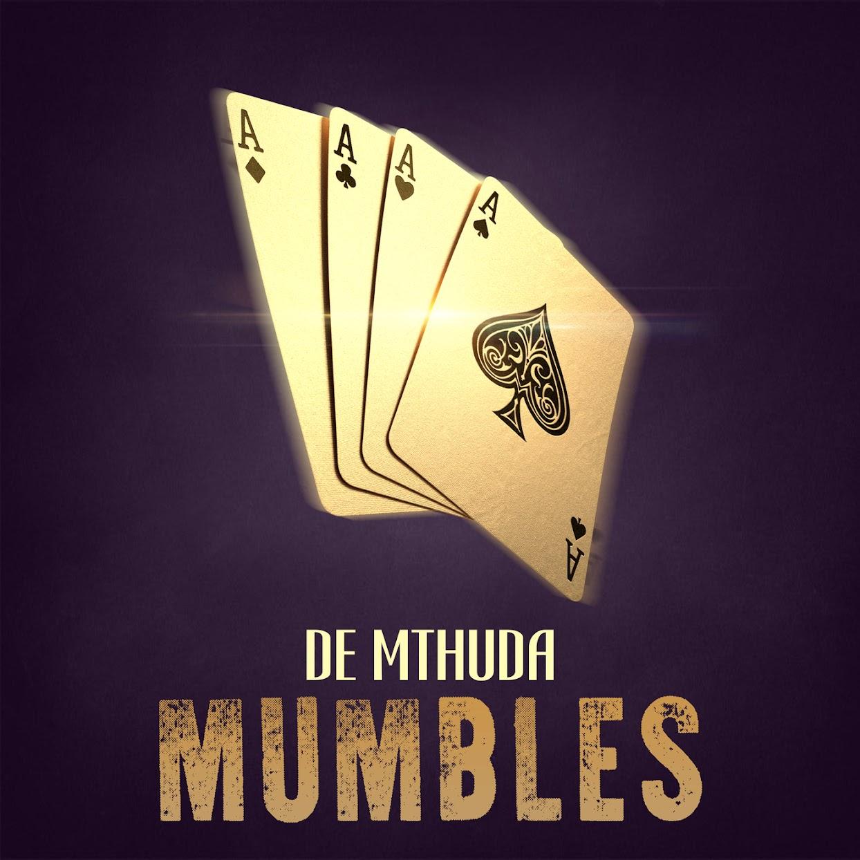 De Mthuda - Mumbles