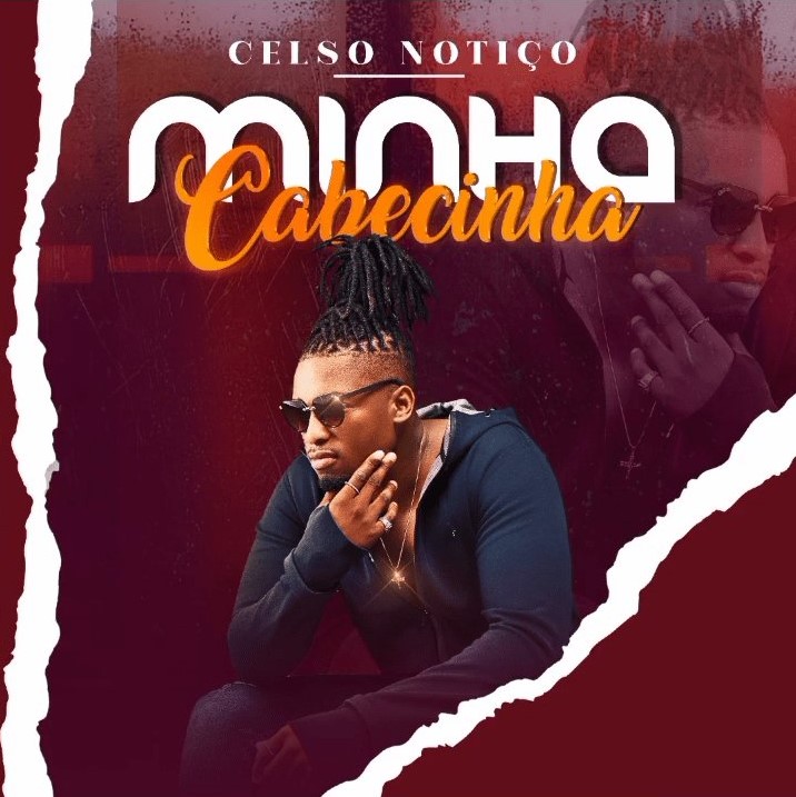 Celso Notiço - Minha Cabecinha