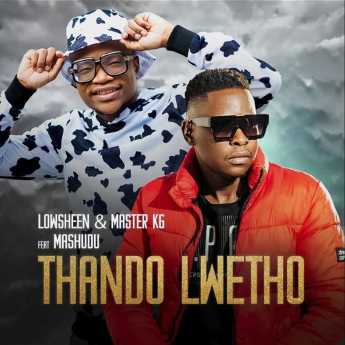 Lowsheen & Master KG - Uthando Lwethu (feat. Mashudu)