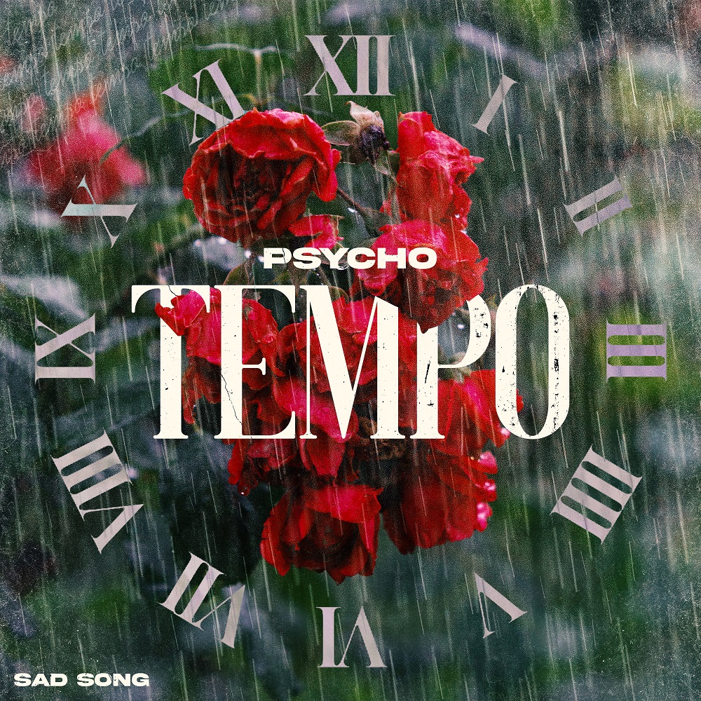 Psycho - Tempo'